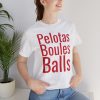 Pelotas telmyfriends Unisex Jersey Short Sleeve Tee - Image 153