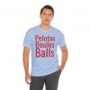 Pelotas telmyfriends Unisex Jersey Short Sleeve Tee - Image 18
