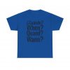 ¿Cuándo? telmyfriends Unisex Heavy Cotton Tee - Image 145