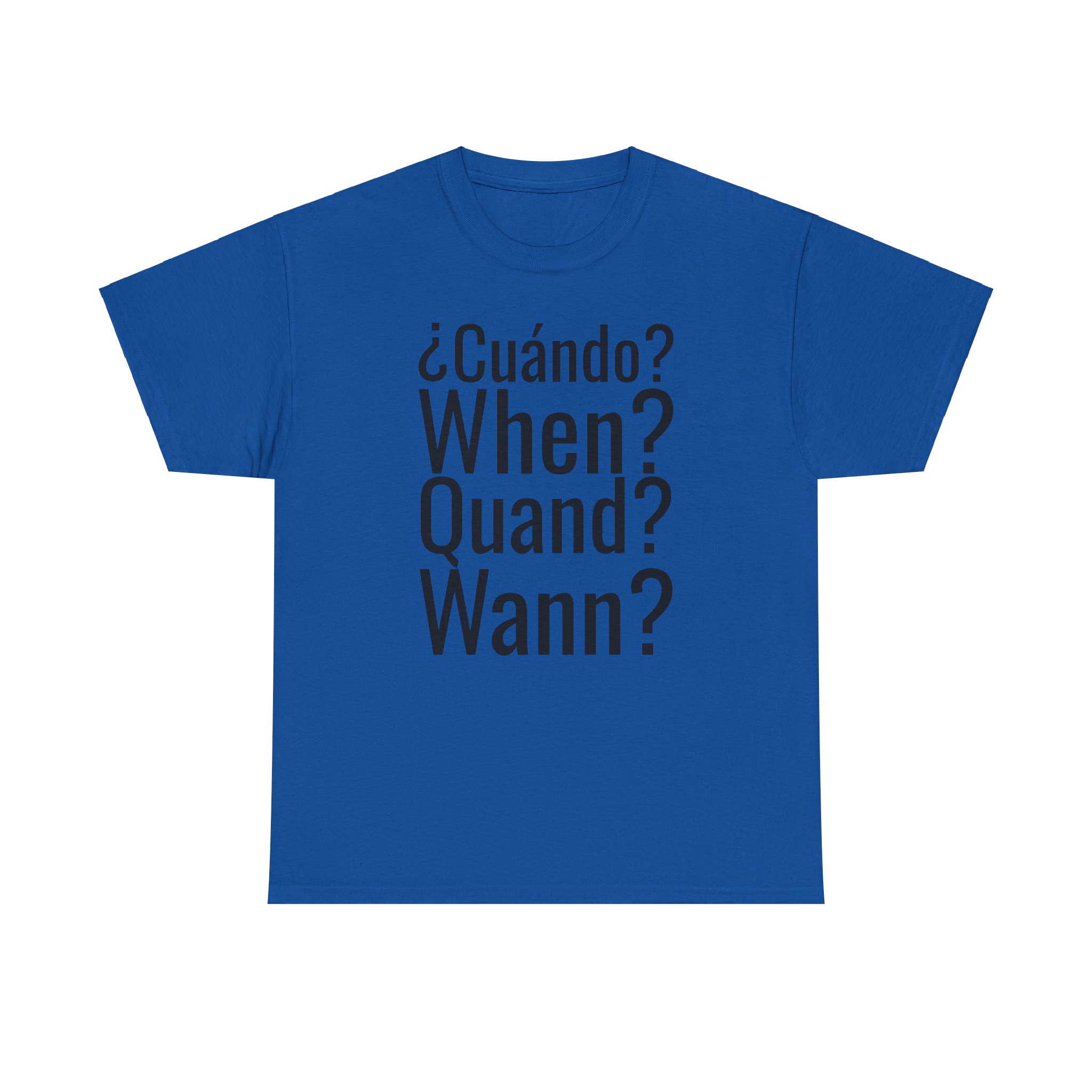 ¿Cuándo? telmyfriends Unisex Heavy Cotton Tee - Image 145