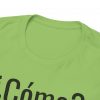 ¿Cómo? telmyfriends Unisex Heavy Cotton Tee - Image 71