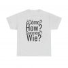 ¿Cómo? telmyfriends Unisex Heavy Cotton Tee - Image 13