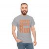 Correr Courir Run telmyfriends Unisex Heavy Cotton Tee - Image 125