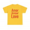 Amor Amour Love telmyfriends Unisex Heavy Cotton Tee - Image 13