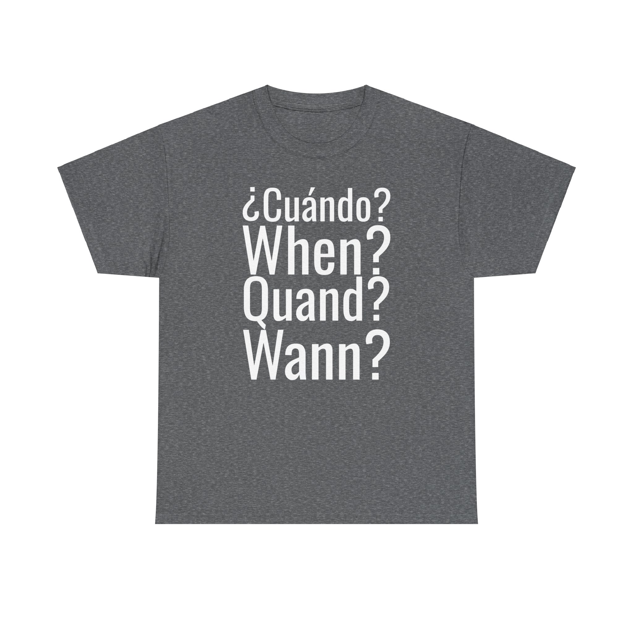 ¿Cuándo? telmyfriends Unisex Heavy Cotton Tee - Image 73