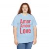 Amor Amour Love telmyfriends Unisex Heavy Cotton Tee - Image 55