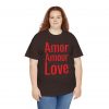 Amor Amour Love telmyfriends Unisex Heavy Cotton Tee - Image 31