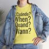 ¿Cuándo? telmyfriends Unisex Heavy Cotton Tee - Image 45