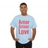 Amor Amour Love telmyfriends Unisex Heavy Cotton Tee - Image 56