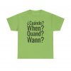 ¿Cuándo? telmyfriends Unisex Heavy Cotton Tee - Image 61
