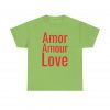 Amor Amour Love telmyfriends Unisex Heavy Cotton Tee - Image 169
