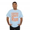 Correr Courir Run telmyfriends Unisex Heavy Cotton Tee - Image 92
