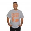 Correr Courir Run telmyfriends Unisex Heavy Cotton Tee - Image 128