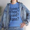 ¿Cuándo? telmyfriends Unisex Heavy Cotton Tee - Image 129