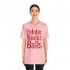 Pelotas telmyfriends Unisex Jersey Short Sleeve Tee - Image 75