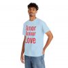 Amor Amour Love telmyfriends Unisex Heavy Cotton Tee - Image 54