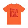 Pelotas telmyfriends Unisex Jersey Short Sleeve Tee - Image 61