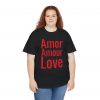 Amor Amour Love telmyfriends Unisex Heavy Cotton Tee - Image 151