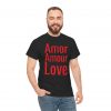 Amor Amour Love telmyfriends Unisex Heavy Cotton Tee - Image 149