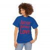 Amor Amour Love telmyfriends Unisex Heavy Cotton Tee - Image 123