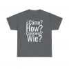 ¿Cómo? telmyfriends Unisex Heavy Cotton Tee - Image 73