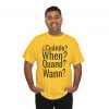 ¿Cuándo? telmyfriends Unisex Heavy Cotton Tee - Image 56
