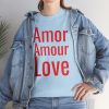 Amor Amour Love telmyfriends Unisex Heavy Cotton Tee - Image 57