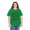 ¿Cuándo? telmyfriends Unisex Heavy Cotton Tee - Image 91
