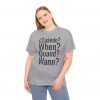 ¿Cuándo? telmyfriends Unisex Heavy Cotton Tee - Image 28
