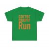 Correr Courir Run telmyfriends Unisex Heavy Cotton Tee - Image 73