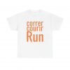 Correr Courir Run telmyfriends Unisex Heavy Cotton Tee - Image 145
