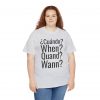 ¿Cuándo? telmyfriends Unisex Heavy Cotton Tee - Image 19
