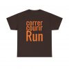 Correr Courir Run telmyfriends Unisex Heavy Cotton Tee - Image 49