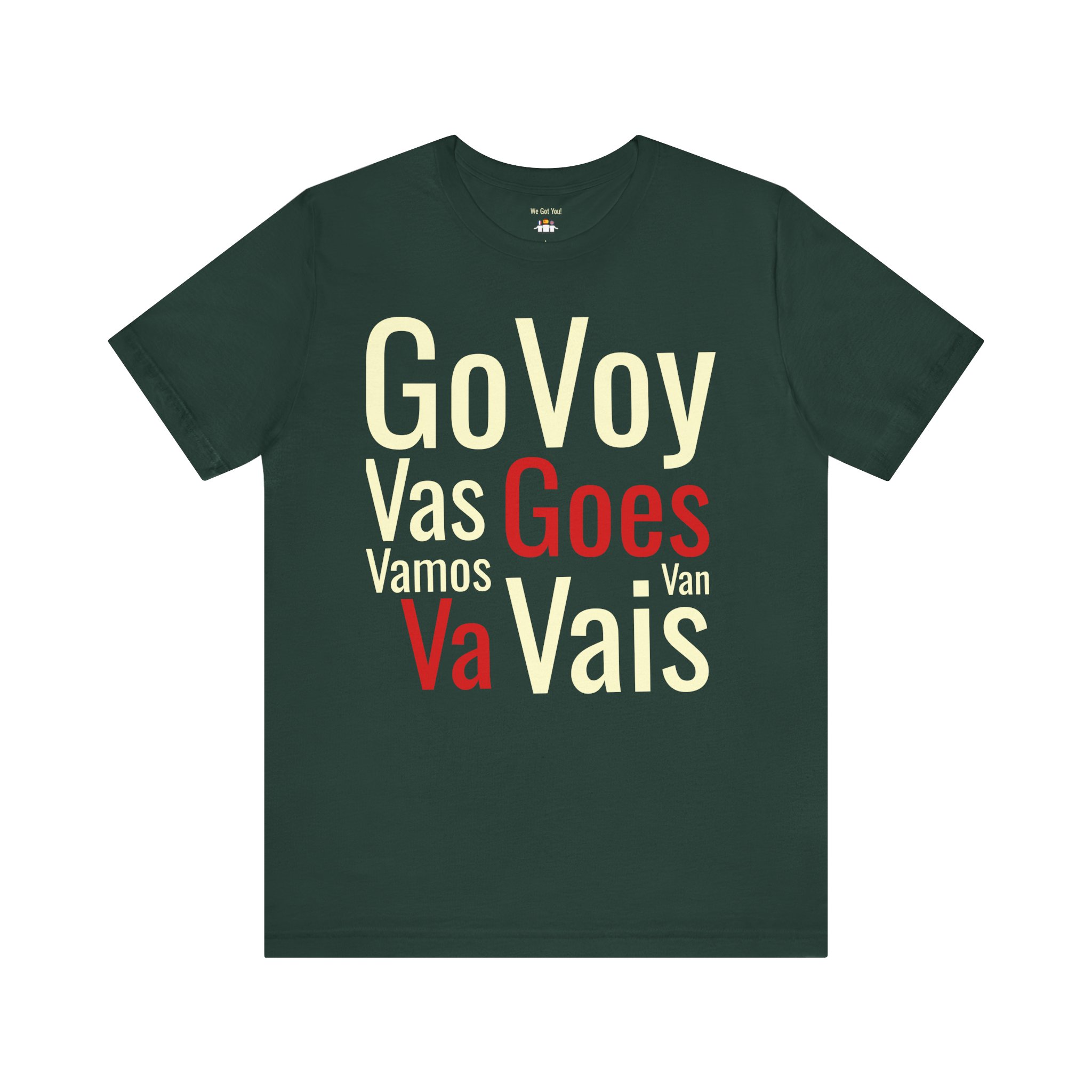Go Va Voy Vais T-Shirt | Bilingual Spanish Verb Tee | telmyfriends - Image 5