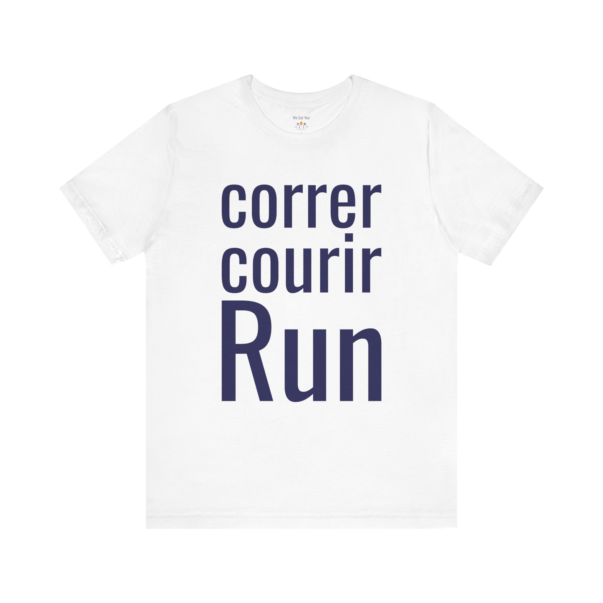 Run Correr Courir T-Shirt | Multilingual Running Shirt | telmyfriends