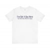 I've Got A Guy Here T-Shirt | Funny Expat Language Tee | telmyfriends