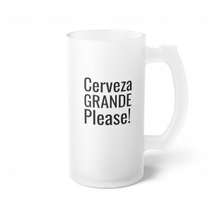 One Cerveza Grande Please Frosted Beer Glass | Funny Spain Gift | telmyfriends