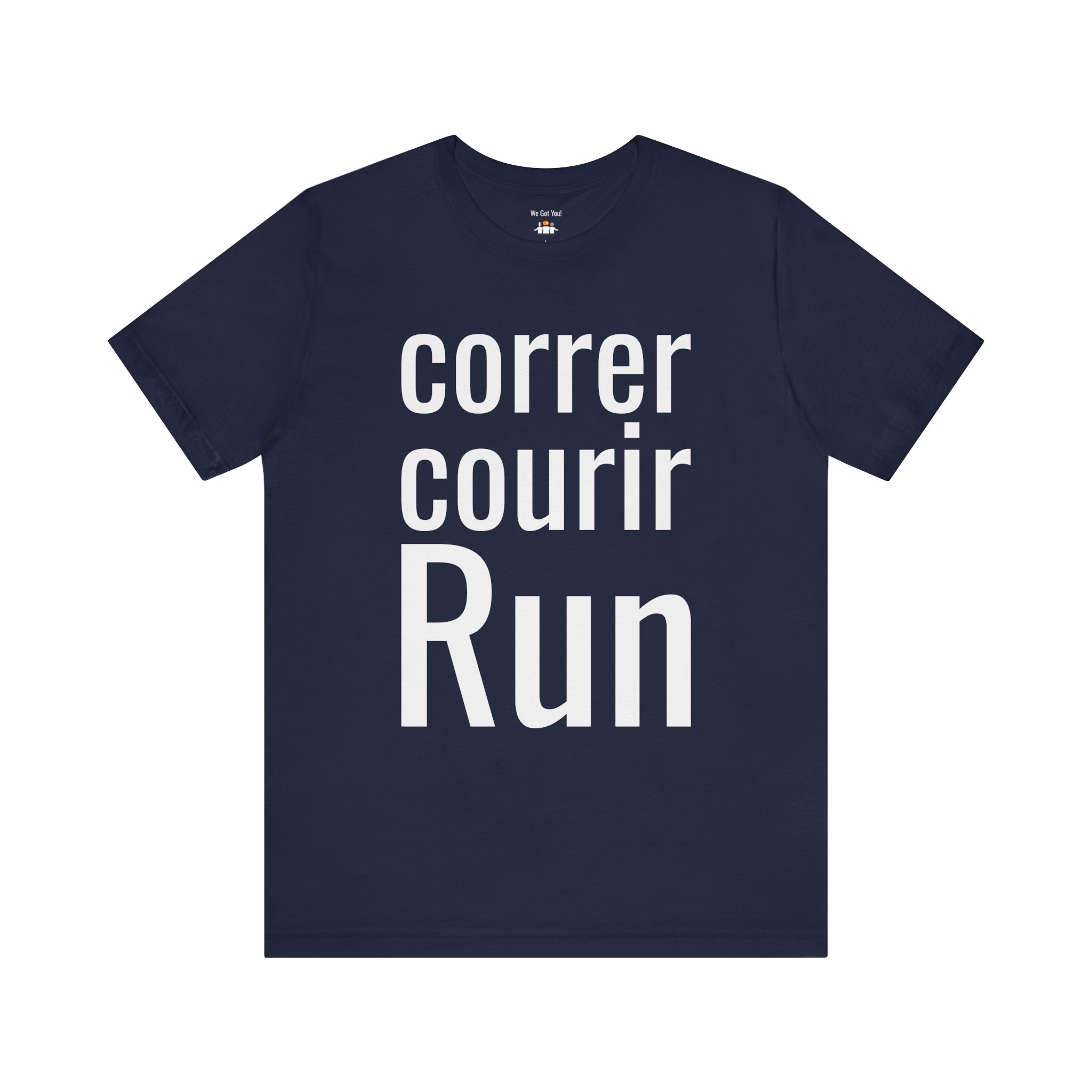 Run Correr Courir T-Shirt | Multilingual Running Shirt | telmyfriends - Image 6