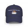 Low Profile Baseball Cap — "Understanding Everything Changes Everything" | telmyfriends Telephone Language Service Merch