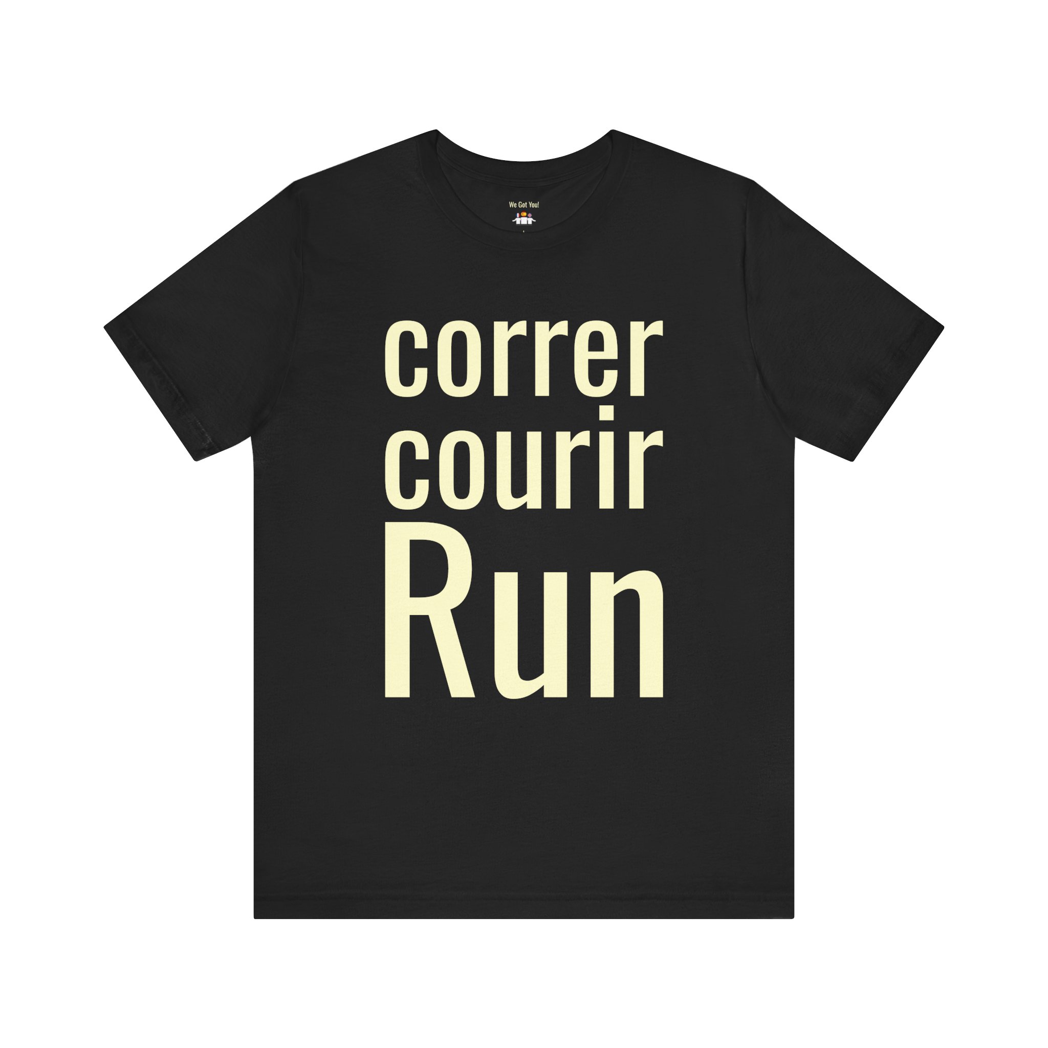 Run Correr Courir T-Shirt | Multilingual Running Shirt | telmyfriends - Image 4
