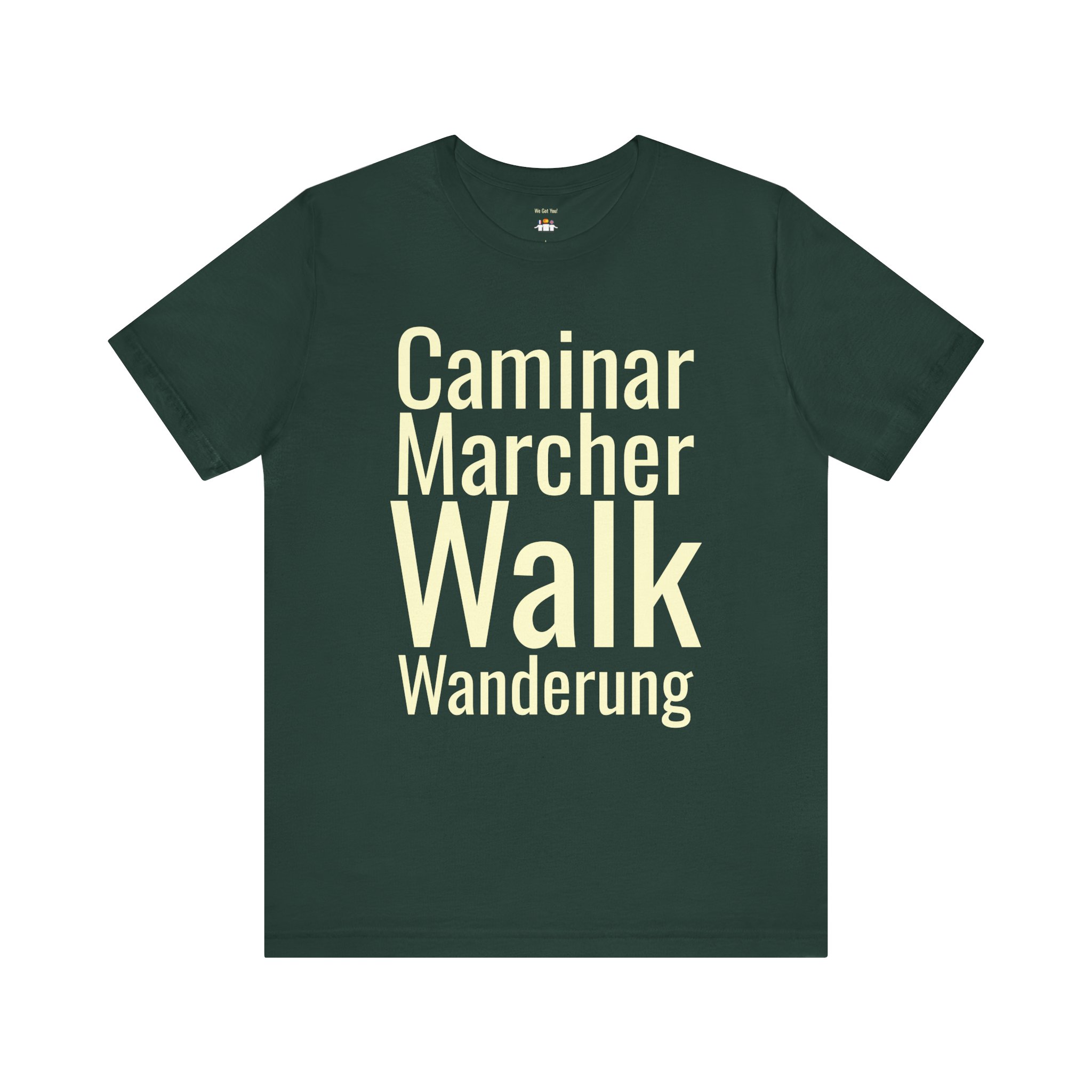 Walk Caminar Marcher T-Shirt | Multilingual Walk Graphic Tee | telmyfriends - Image 5