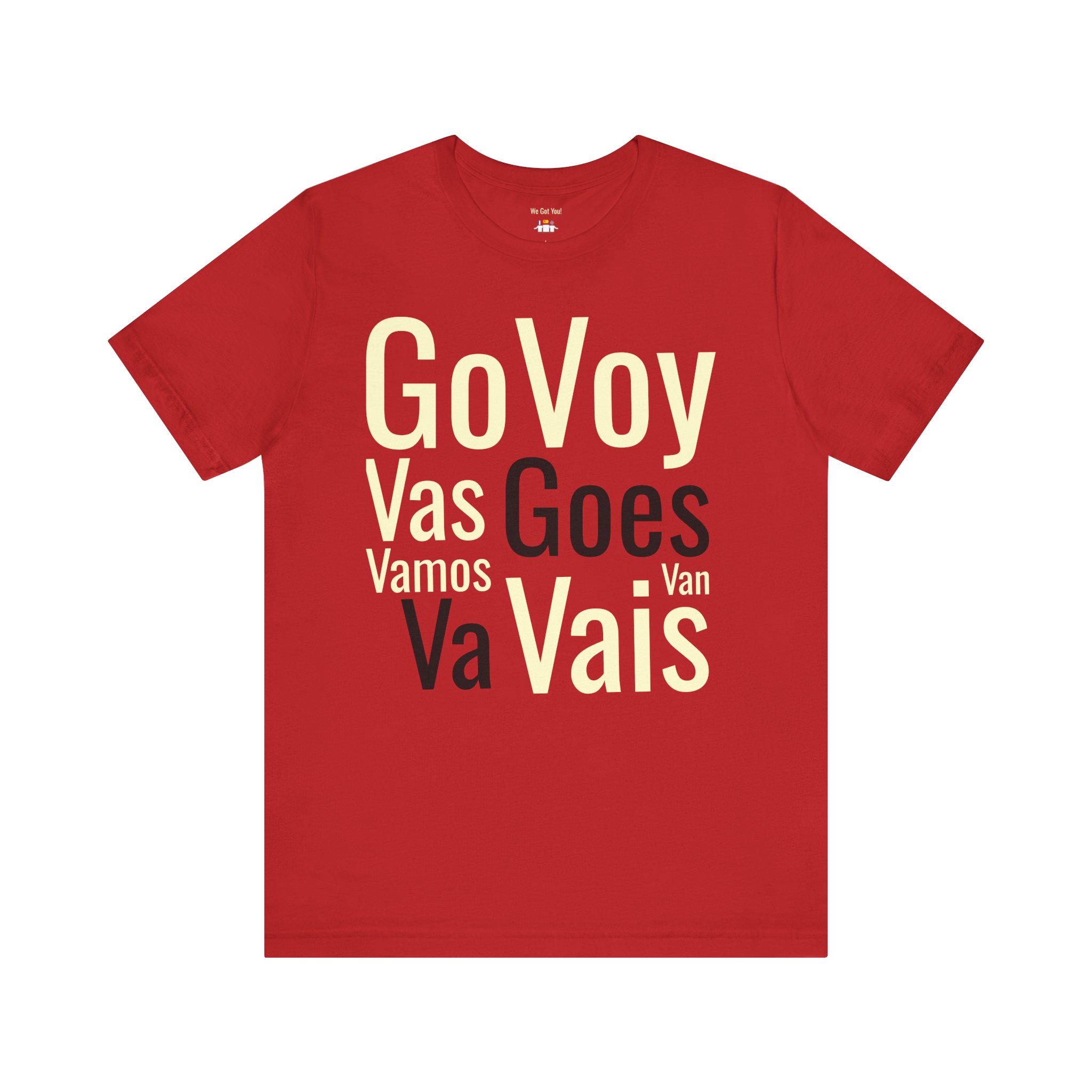 Go Va Voy Vais T-Shirt | Bilingual Spanish Verb Tee | telmyfriends - Image 7