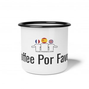 Coffee Por Favor Enamel Mug | Funny Bilingual Coffee Mug | telmyfriends