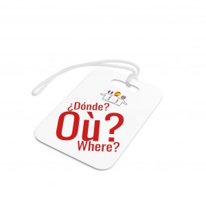Where Luggage Tag Red | Multilingual Travel Gift | telmyfriends