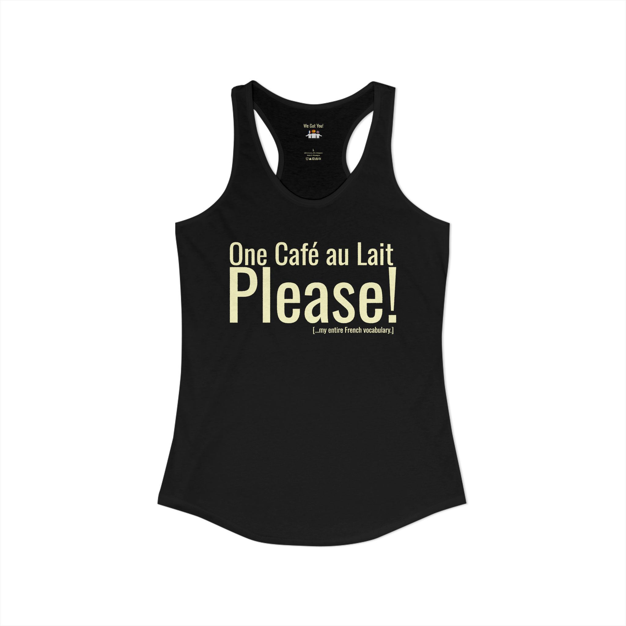 One Café au Lait Please! | Fun Franglais Coffee Racerback Tank | telmyfriends - Image 6