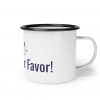 Coffee Por Favor! | Funny Spanglish Enamel Coffee Mug | telmyfriends - Image 4
