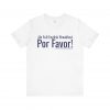 ¡Un Full English Breakfast Por Favor! | Fun Spanglish Tee | telmyfriends