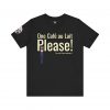 James: One Café au Lait Please T-Shirt | Funny Franglais Coffee Shirt | 3 Amigos Series - Image 5
