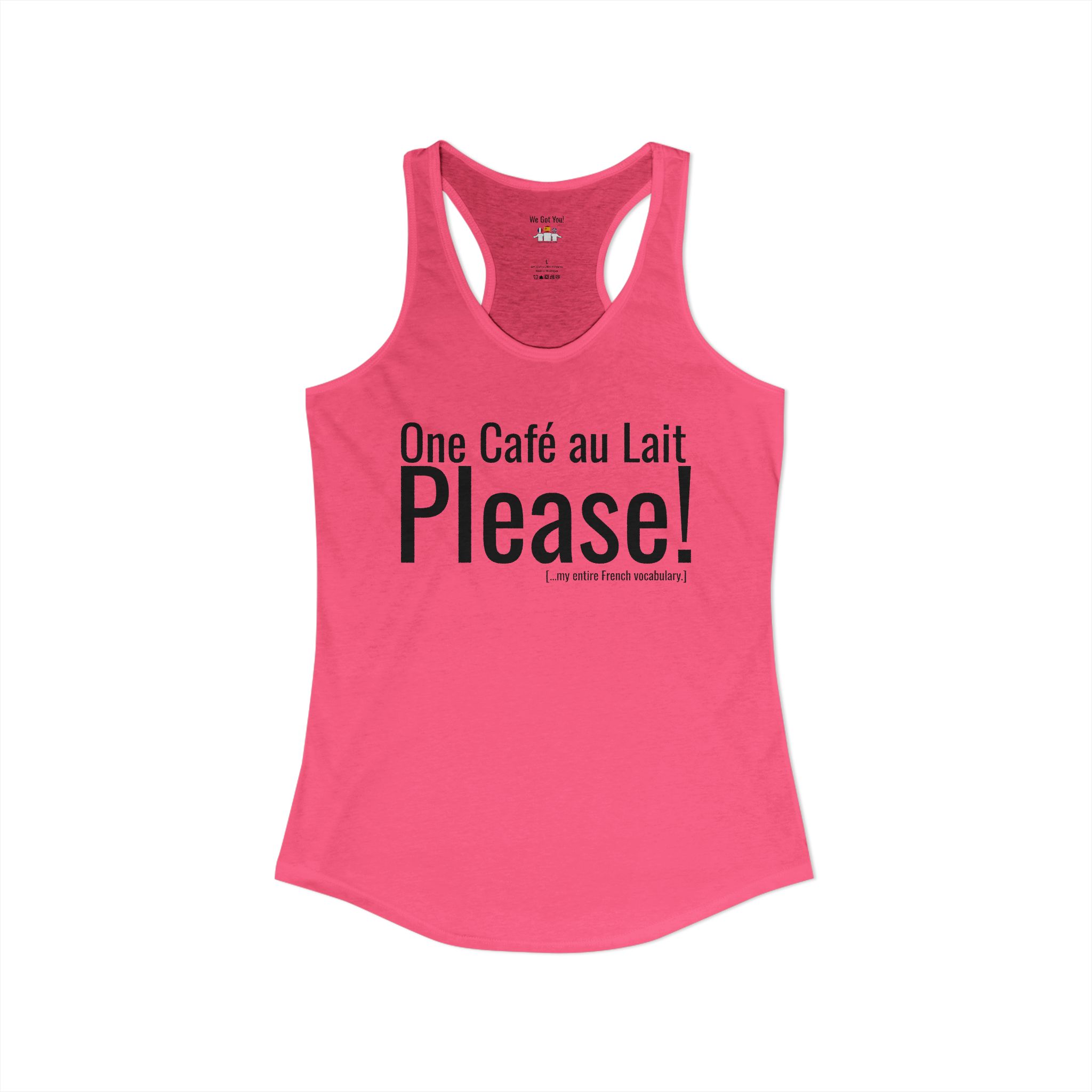 One Café au Lait Please! | Fun Franglais Coffee Racerback Tank | telmyfriends - Image 14