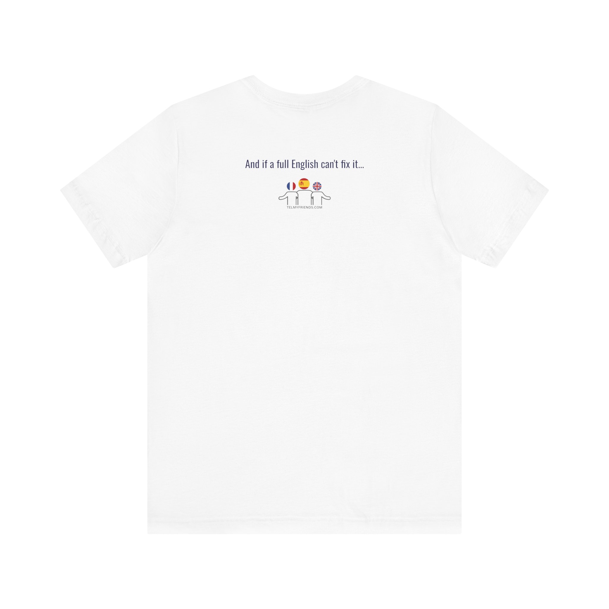 ¡Un Full English Breakfast Por Favor! | Funny Spanglish Tee | telmyfriends - Image 2